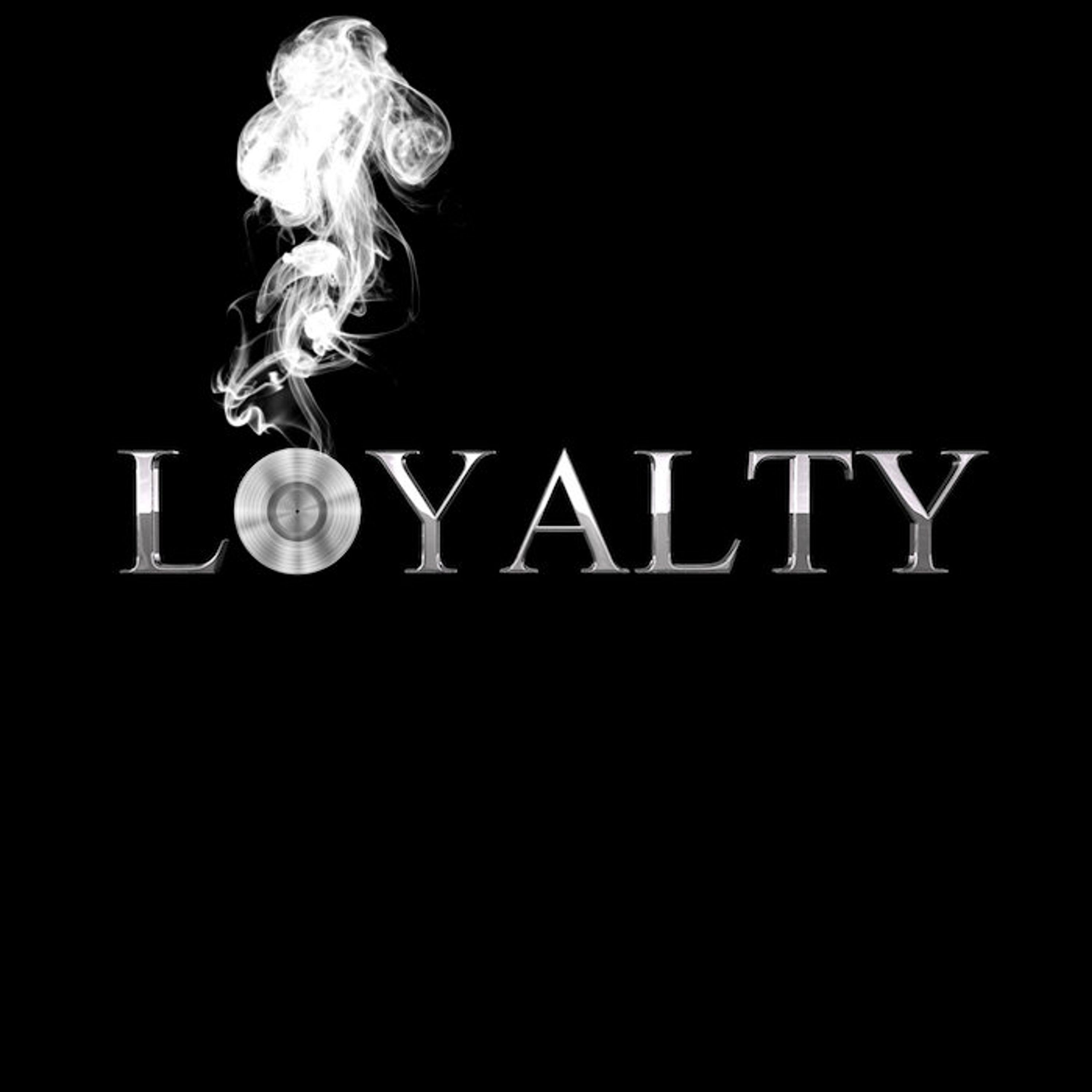 Loyalty