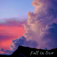 Fall in love（坠入爱河）