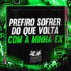 Pet & Bobii - Prefiro Sofrer do Que Volta Com a Minha Ex