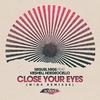 Miguel Migs - Close Your Eyes (Migs Corsica Skyline Remix)