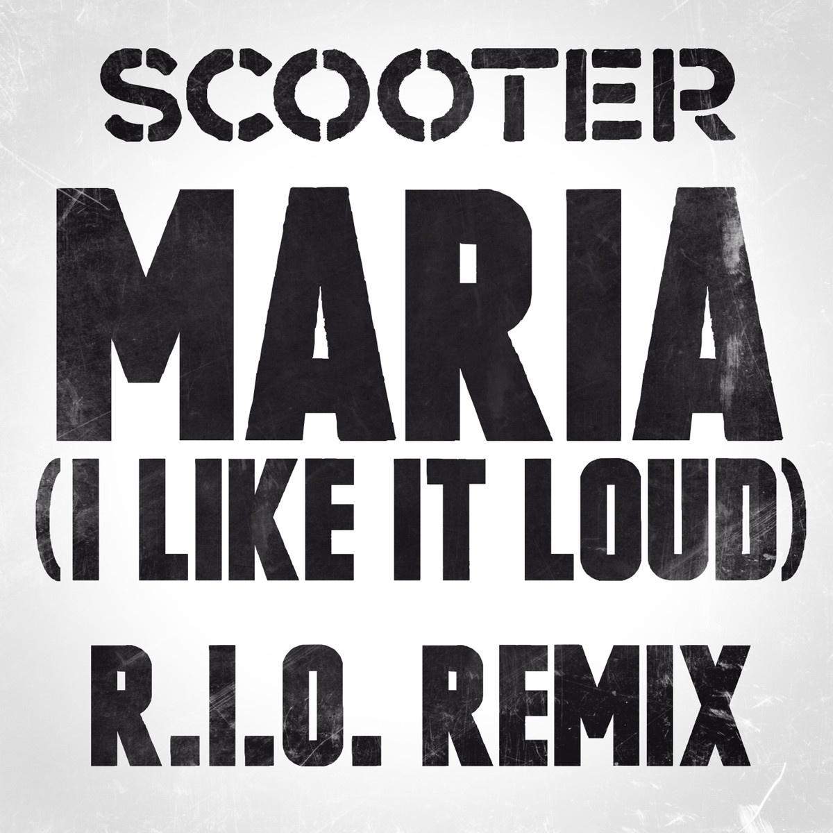 Maria (I Like It Loud) (Club Mix)