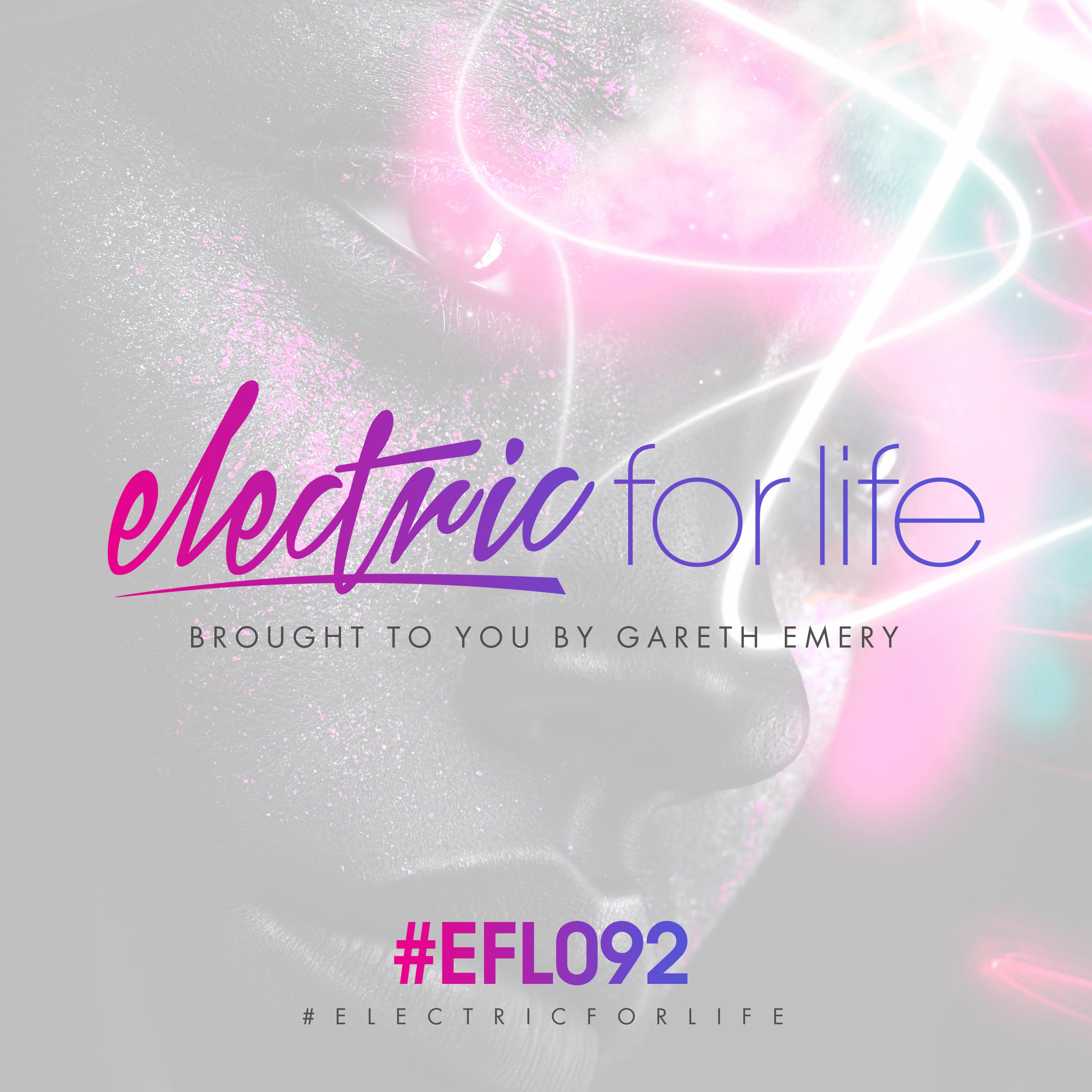 Electric For Life Episode 092专辑