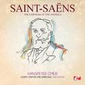 Saint-Saëns: The Carnival of Animals (Digitally Remastered)专辑