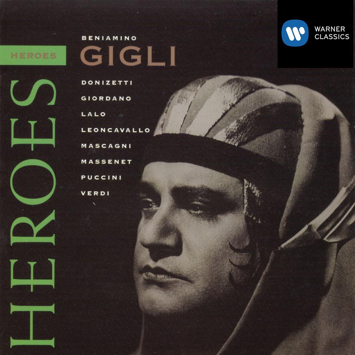 Heroes: Beniamino Gigli