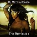 Dj Max Hardcastle Remixes