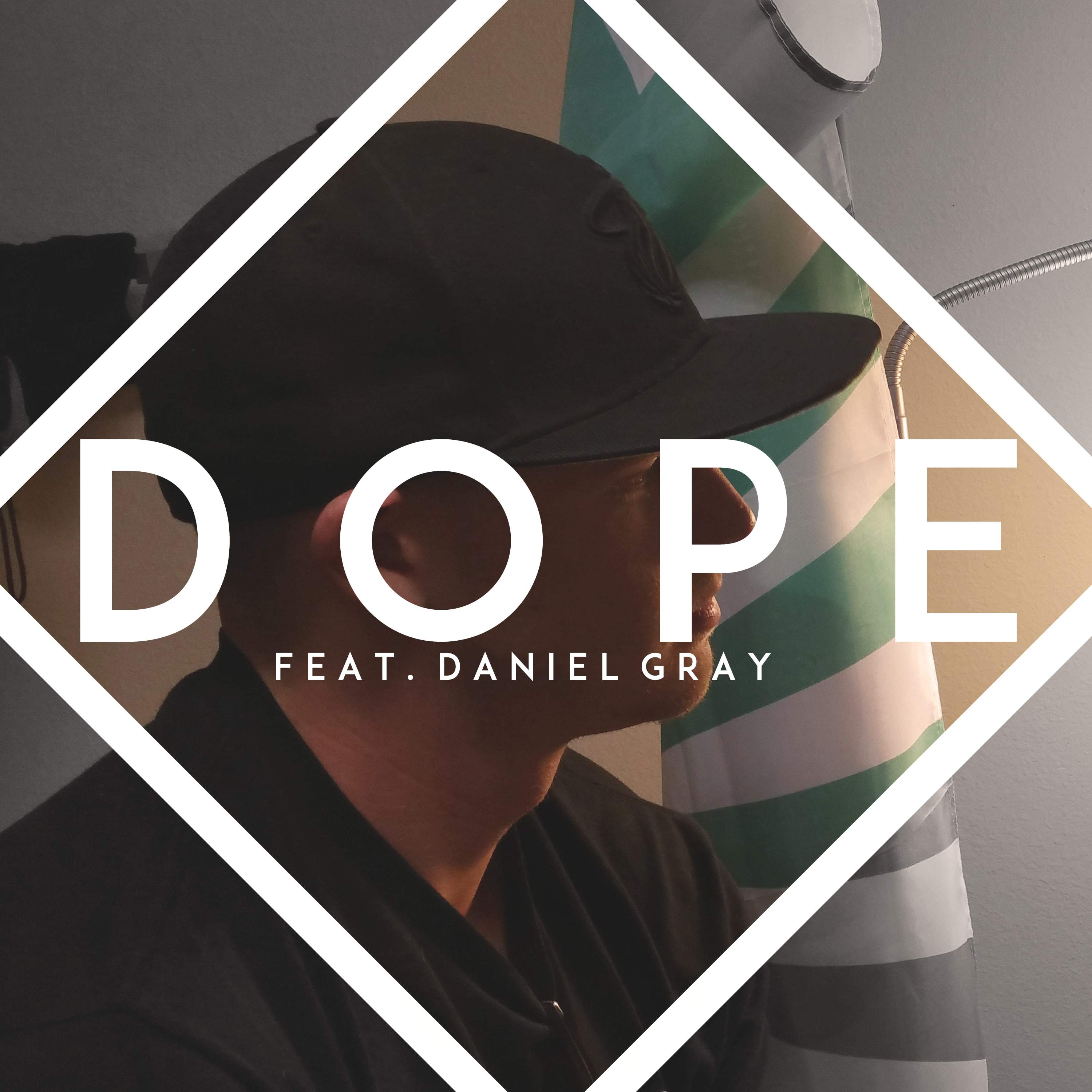 DOPE feat. Daniel Gray专辑