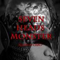 Seven Heads Monster