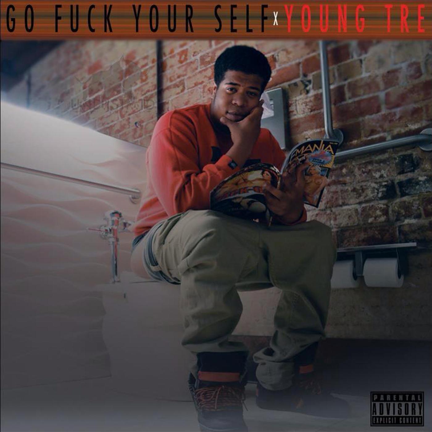 Go F*uck Yourself