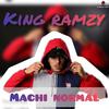 King Ramzy - Machi Normal