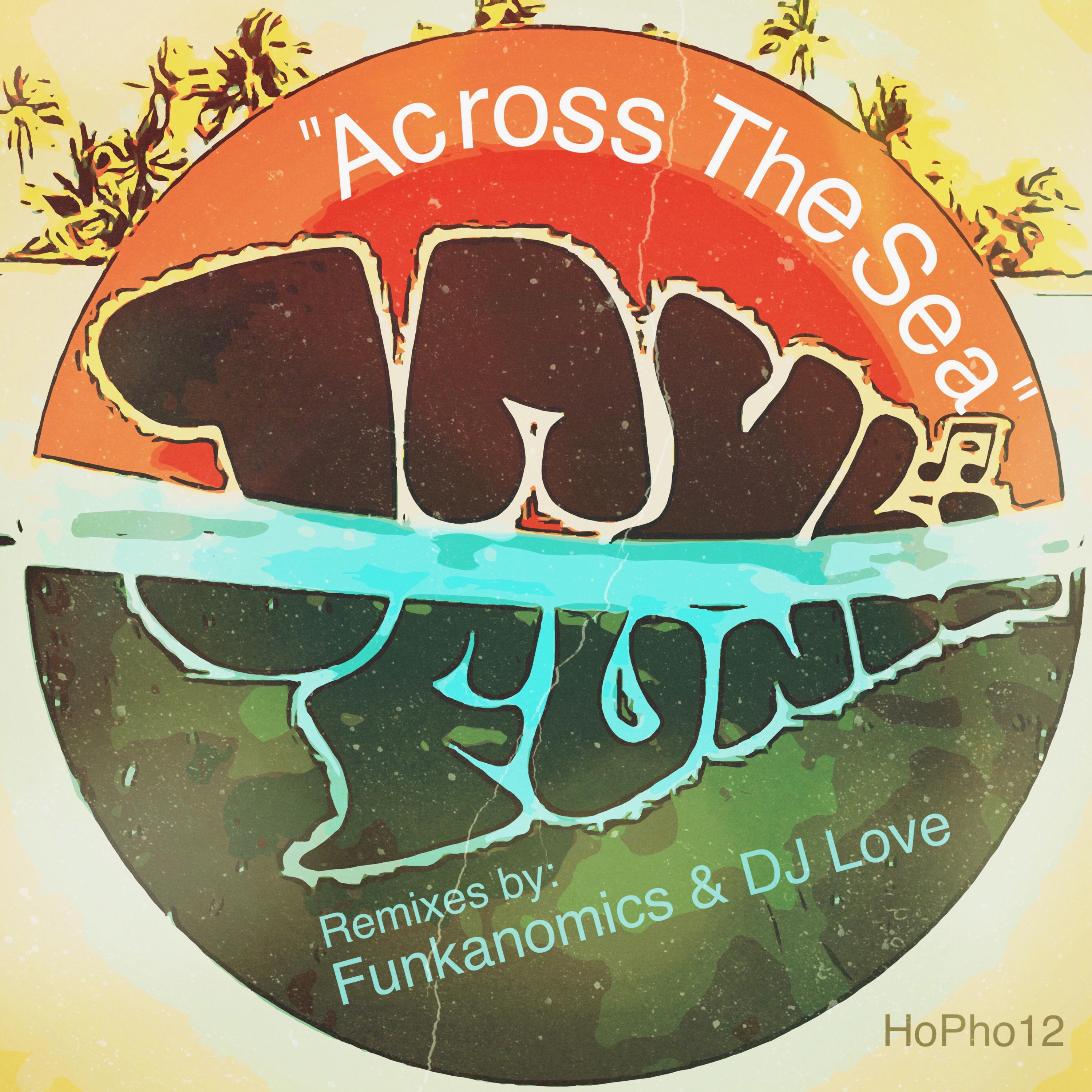 Across the Sea (Remixes)