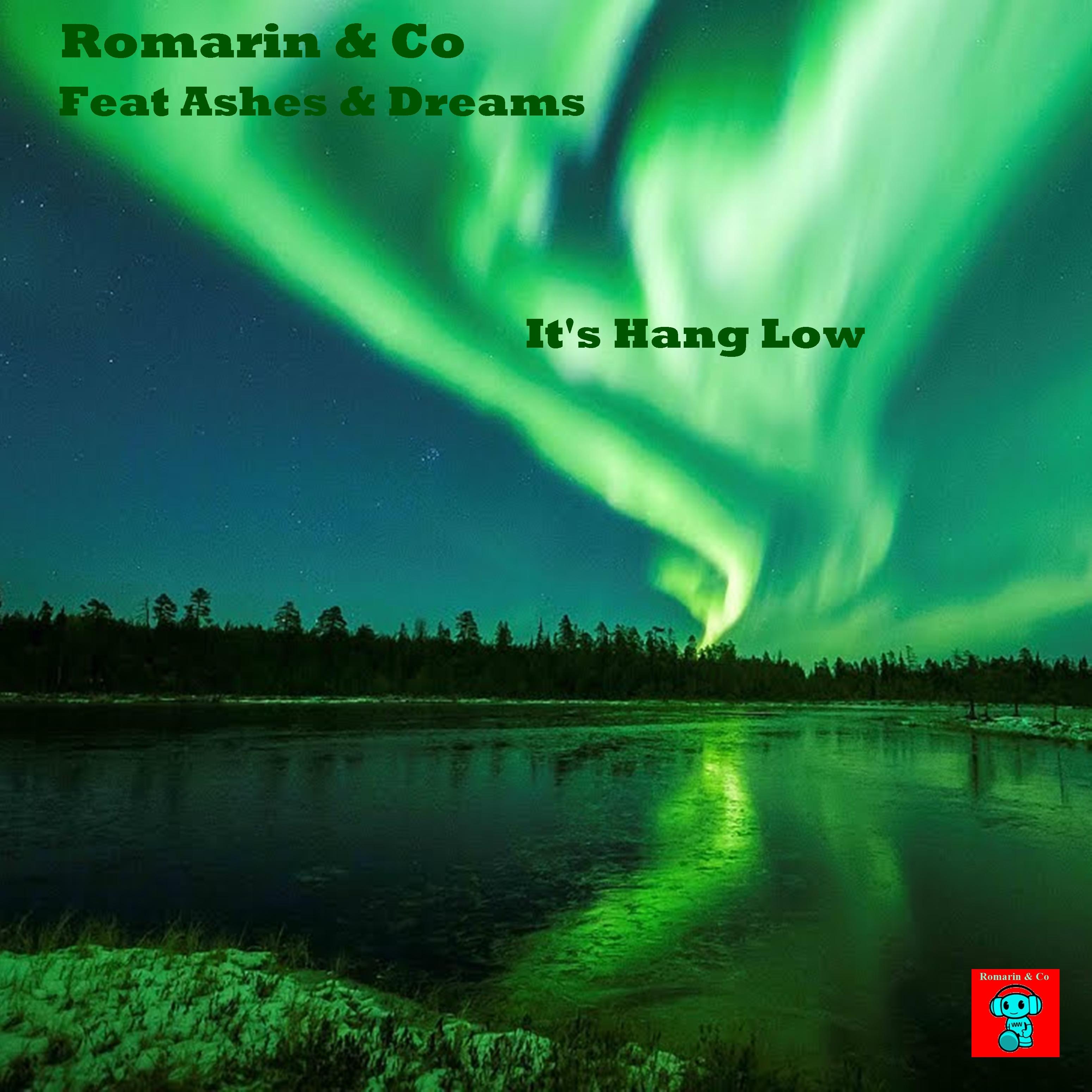 It's Hang Low (feat. Ashes and Dreams)