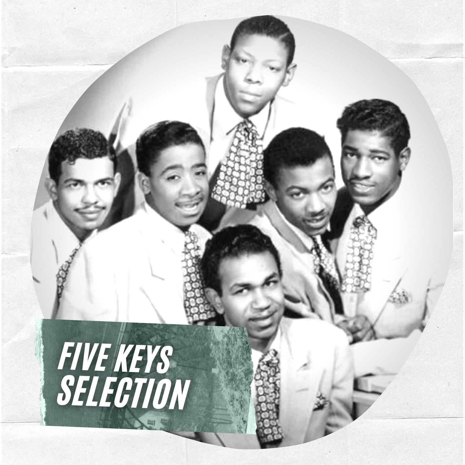 Five Keys Selection