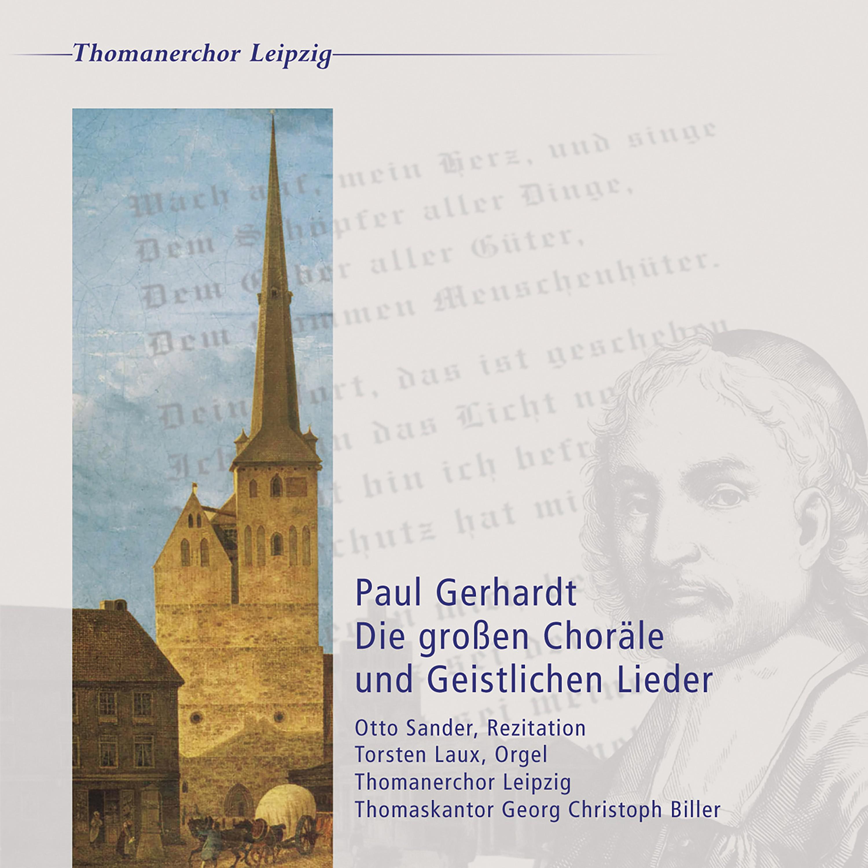 Thomanerchor Leipzig - Geh aus, mein Herz, und suche Freud