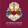 Javi Reina - This Feeling