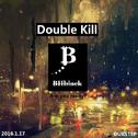 Double Kill专辑