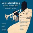 Louis Armstrong at the Crescendo 1955. Complete Edition (Bonus Track Version)