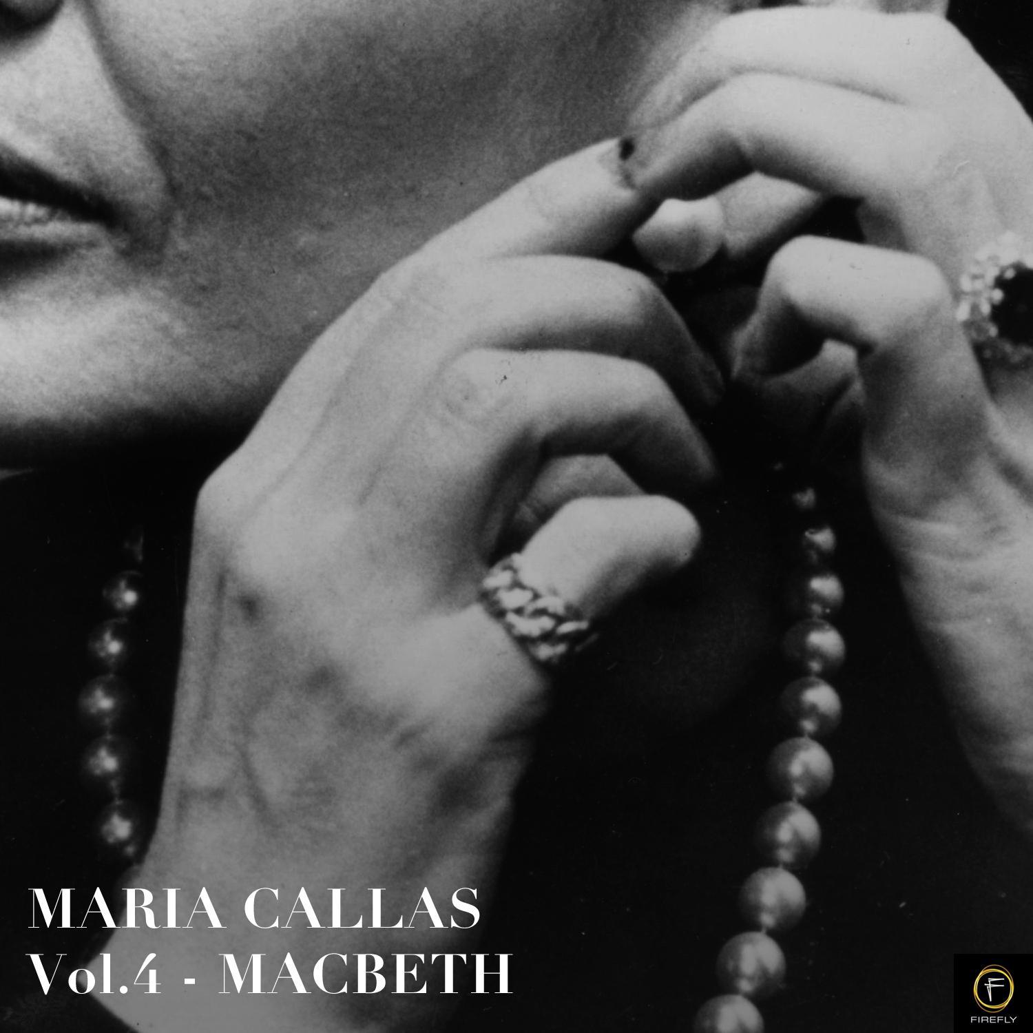 Maria Callas, Vol. 4: Macbeth专辑