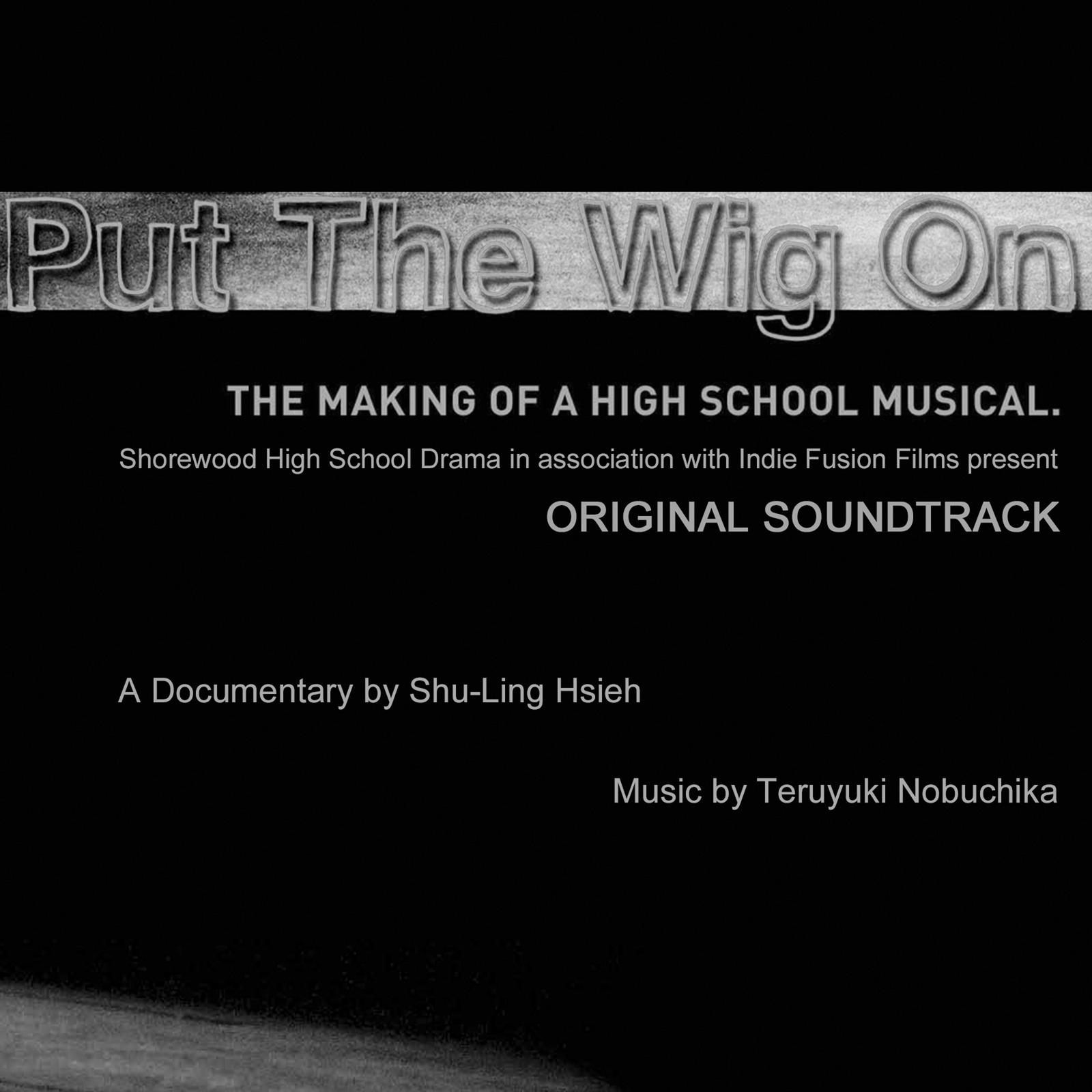 Put The Wig On - オリジナル・サウンドトラック