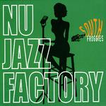 Nu Jazz Factory专辑