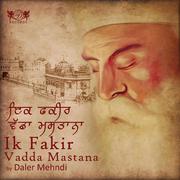 Ik fakir Vadda Mastana
