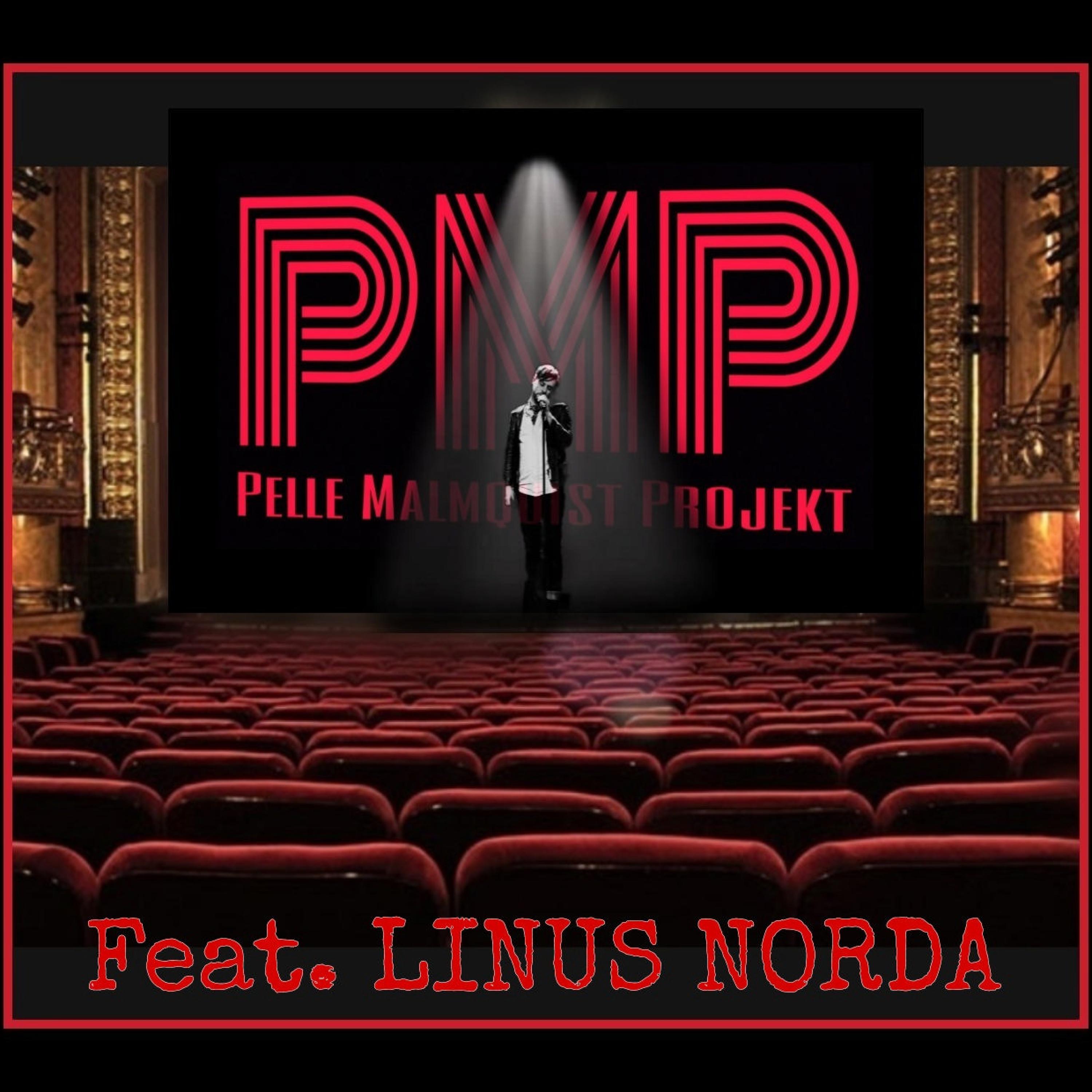PMP - Livets Teater (feat. Linus Norda)