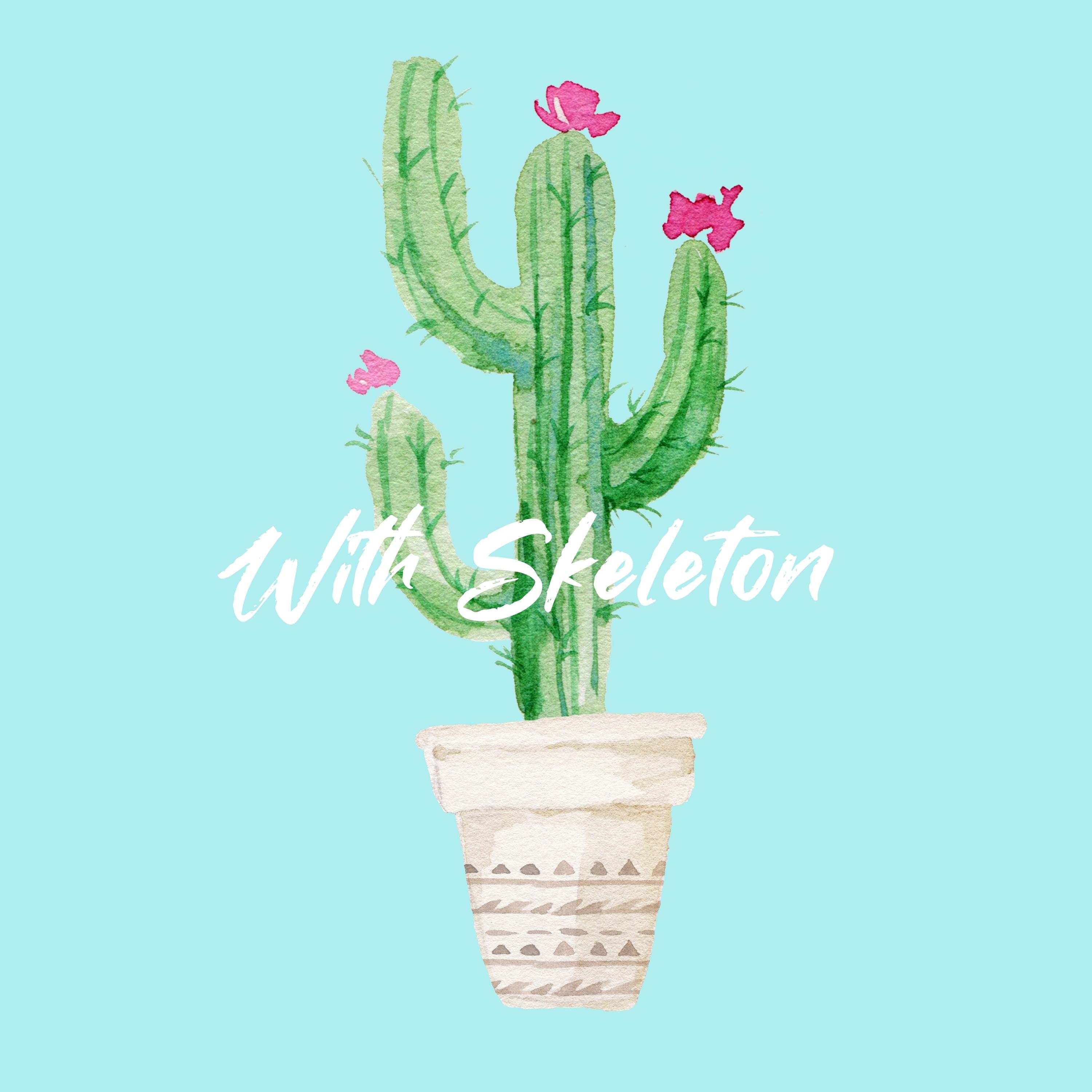 With Skeleton