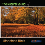 Natural Sound Series - Woodland Walk专辑