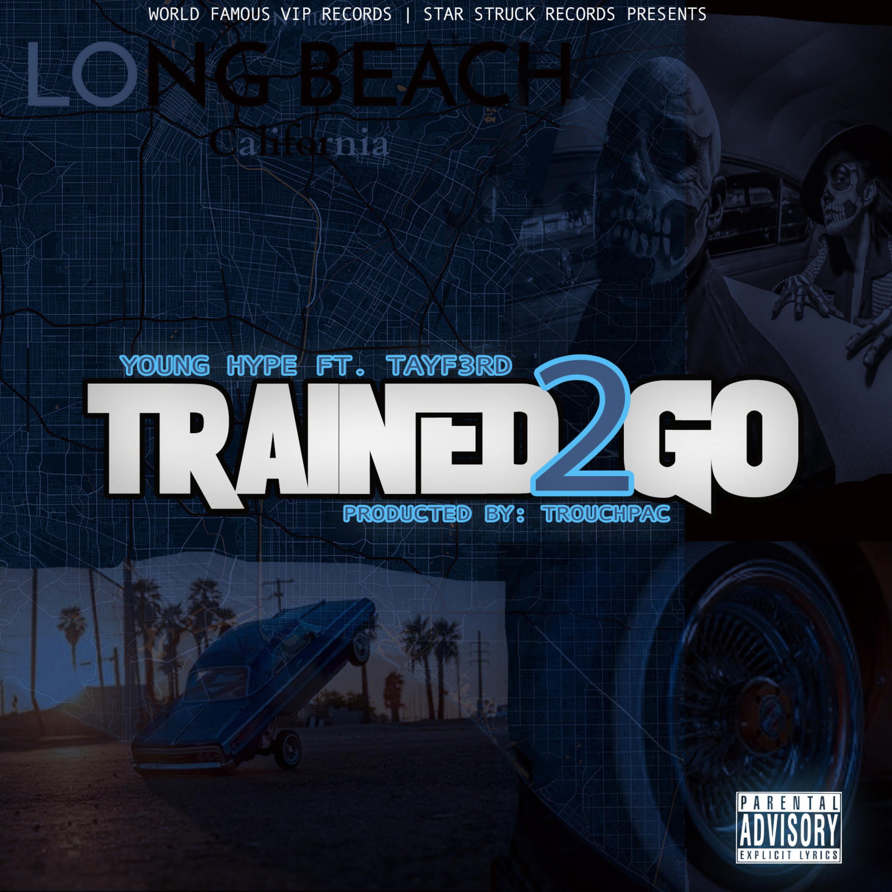 TRAINED TO GO (feat. TayF3rd)