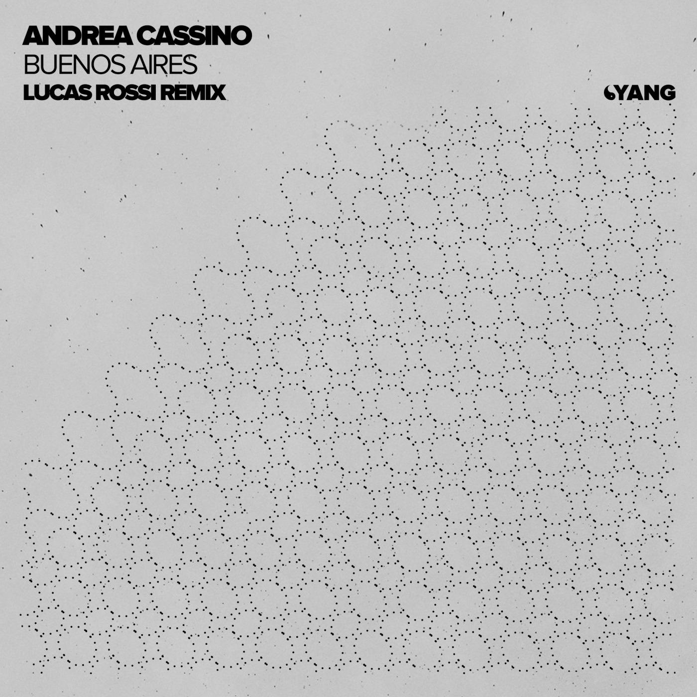 Buenos Aires (Lucas Rossi Remix)