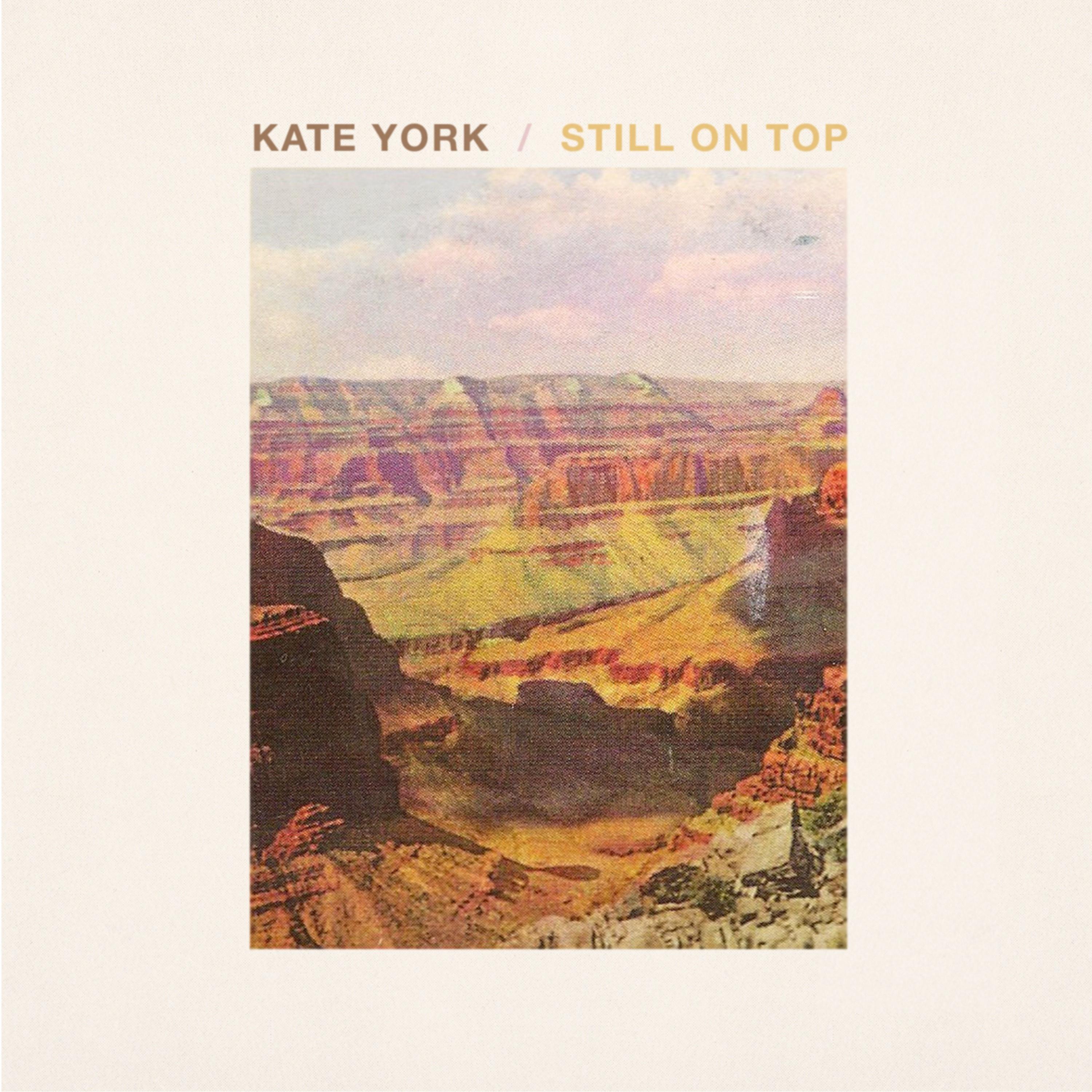 Kate York - Still On Top