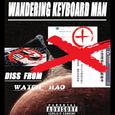 Wandering Keyboard Man(流浪键盘侠)