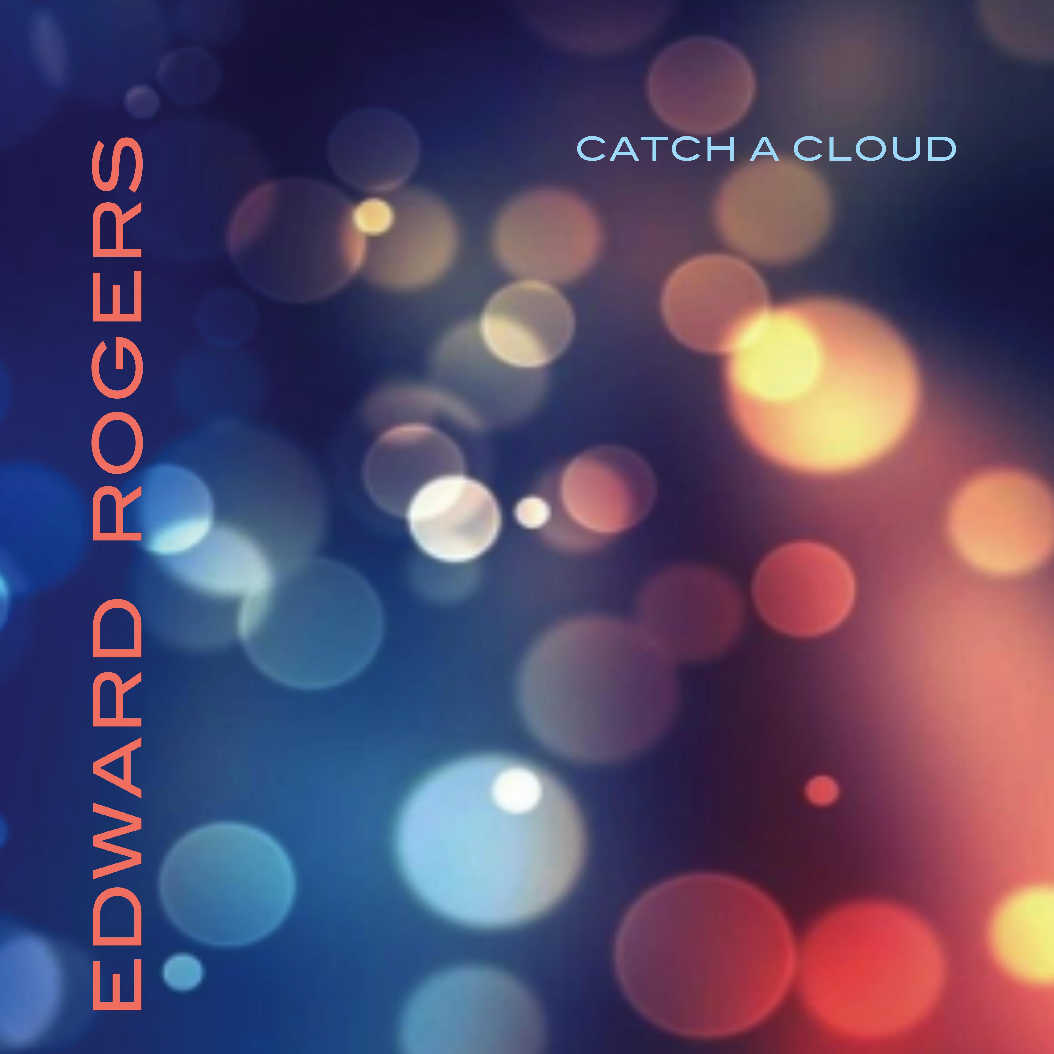 Catch A Cloud