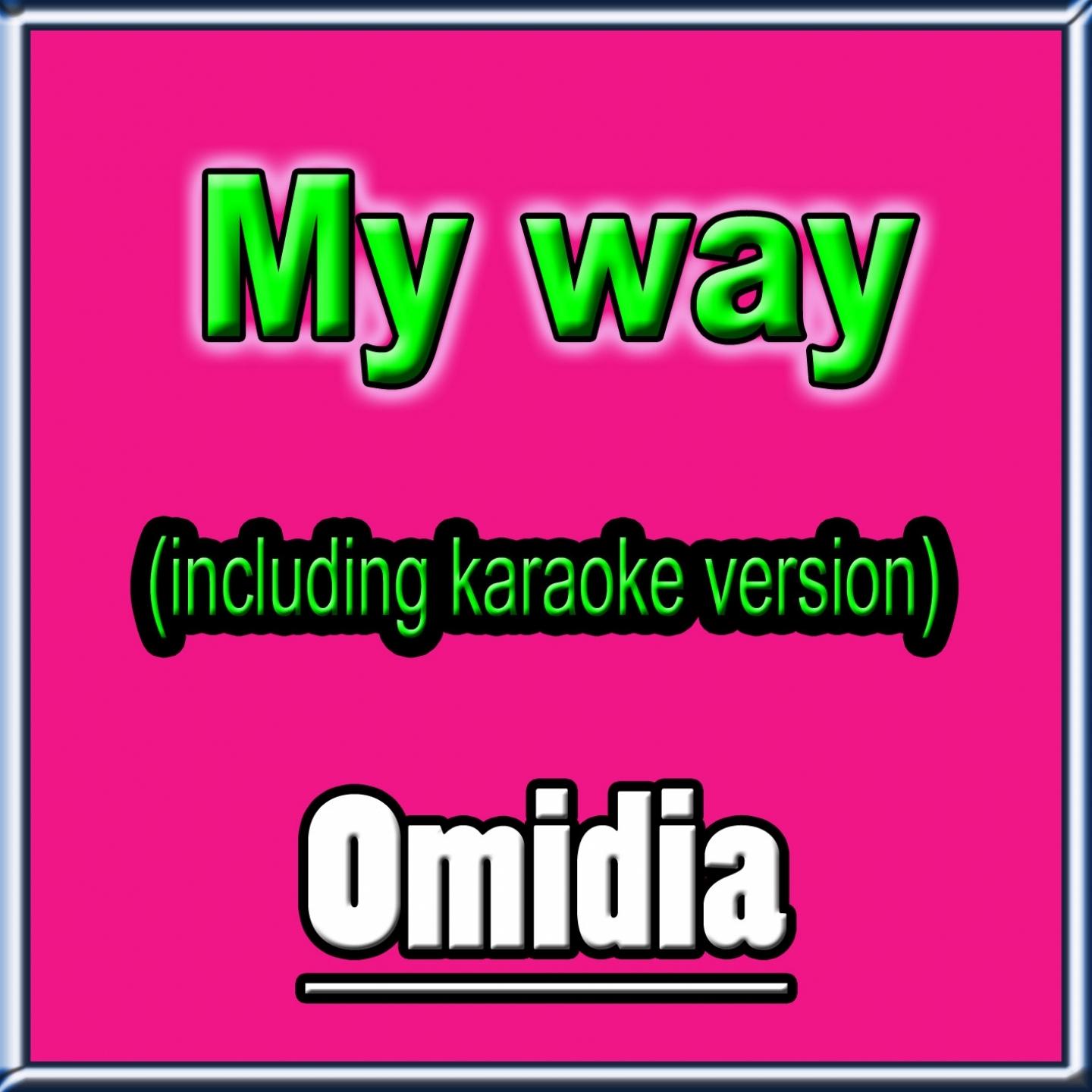 My way