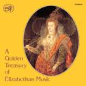 A Golden Treasury of Elizabethan Music on Original Instruments专辑