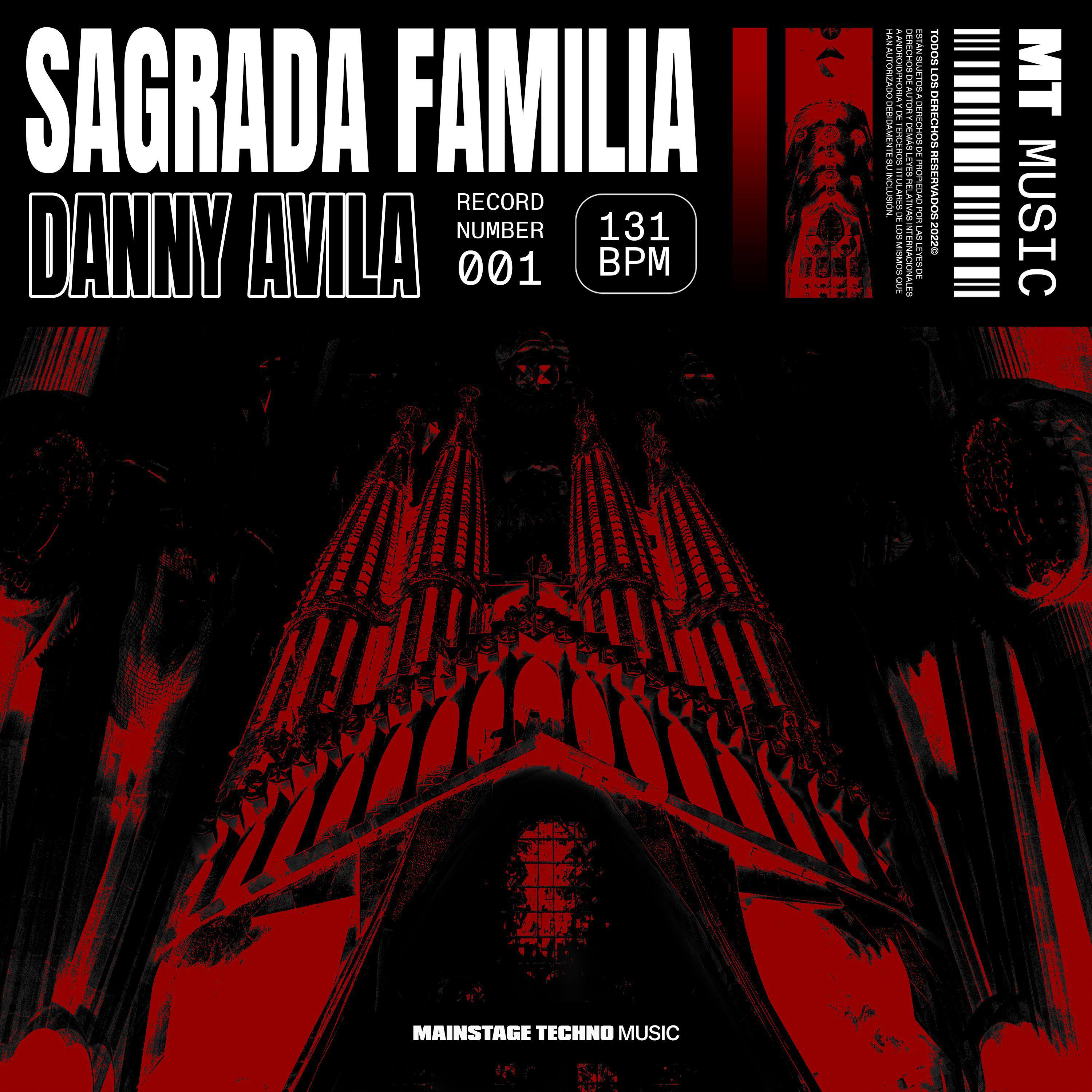 Danny Avila - Sagrada Familia