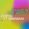 Zemyu - Dance in the Middle (Martin Eigenberg Remix Edit)