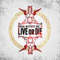 Live or Die