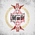 Live or Die专辑