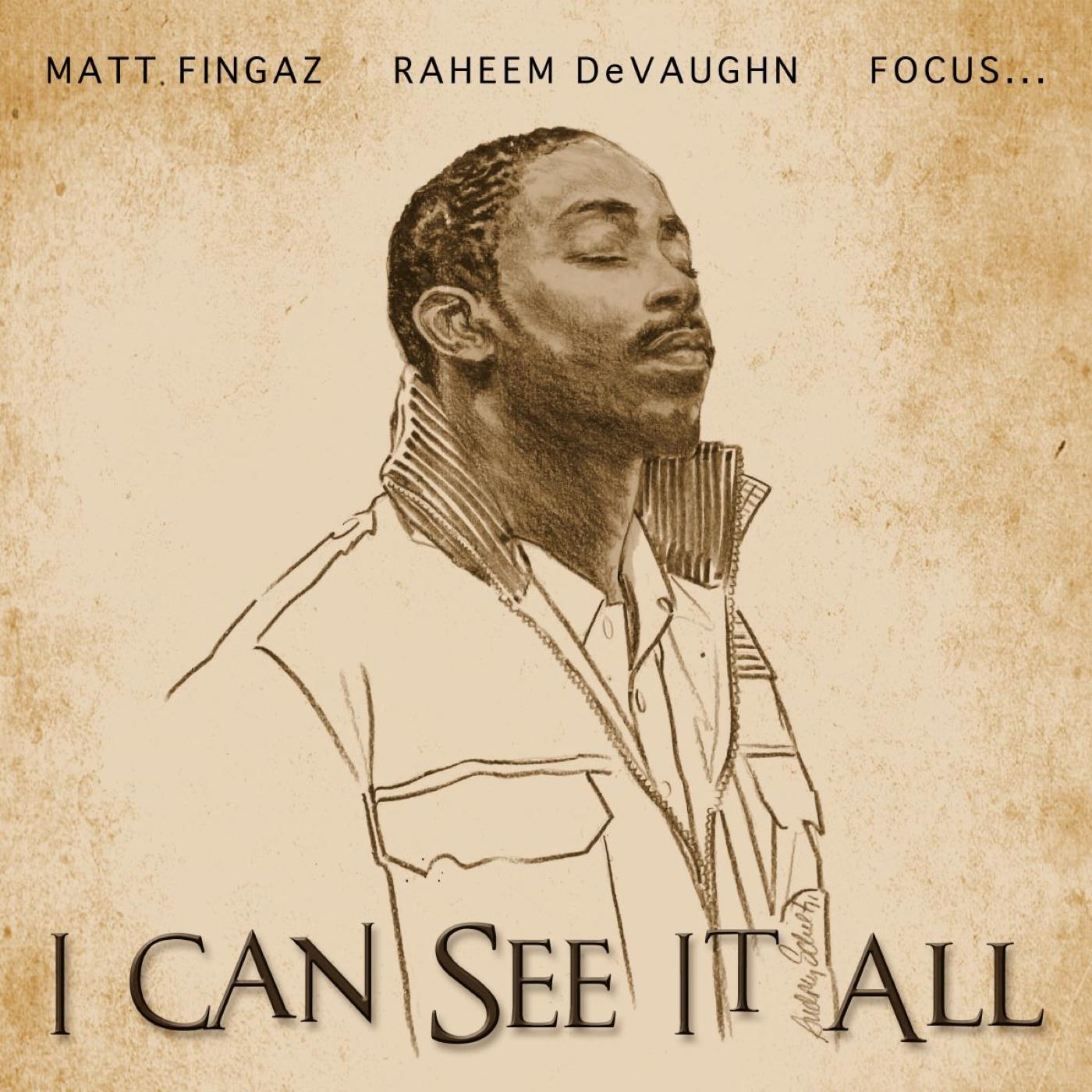 I Can See It All 