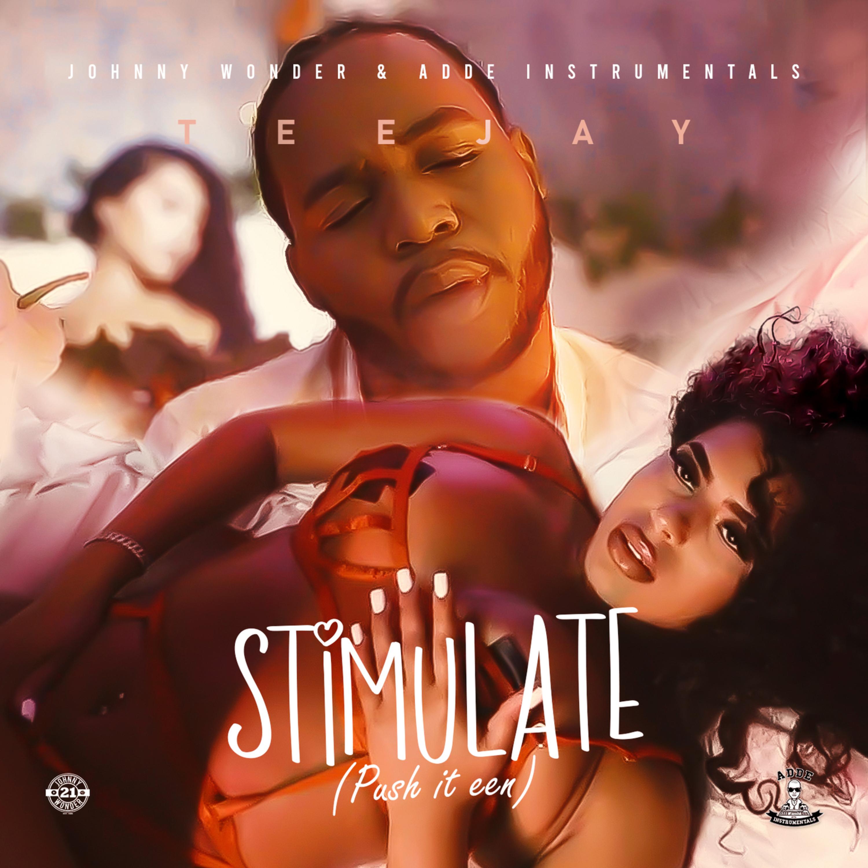 Stimulate (Push it Een)