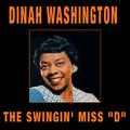 The Swingin' Miss "D" (feat. Quincy Jones) [Bonus Track Version]