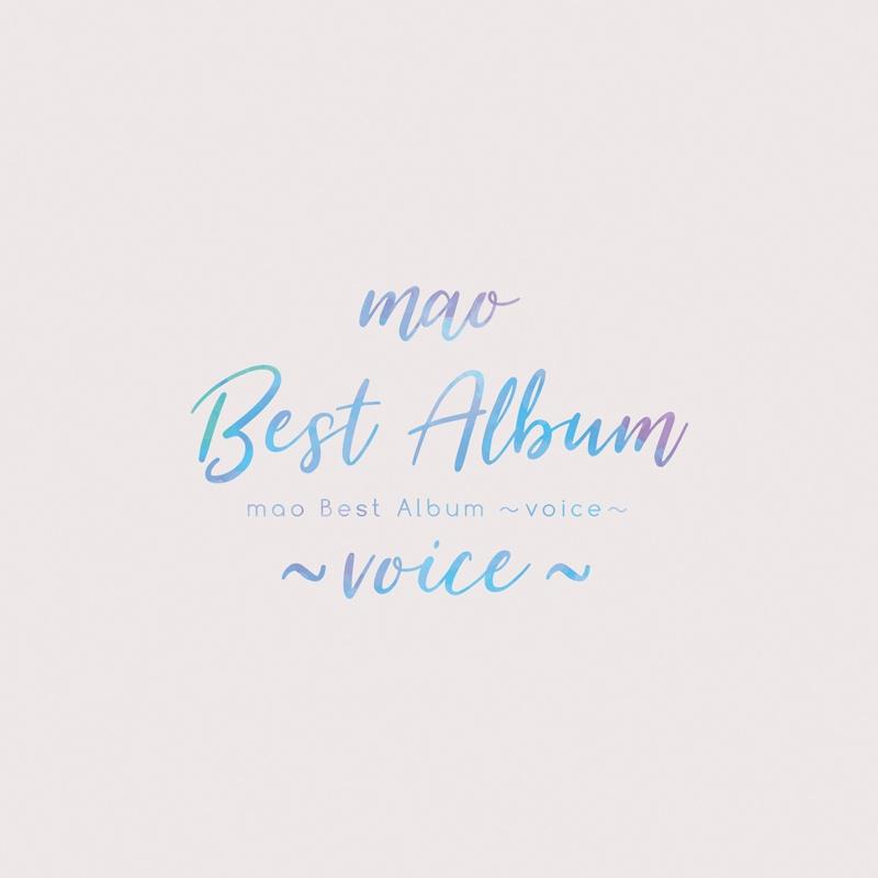 mao Best Album ～voice～专辑