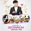 JIanG.x - Decennium (Original Mix)专辑