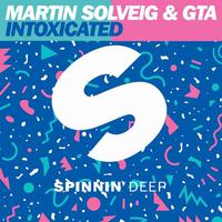 Martin Solveig GTA - Intoxicated