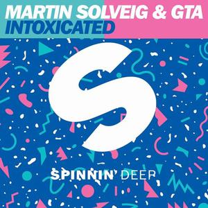 Martin Solveig GTA - Intoxicated （升8半音）