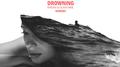 Drowning (The Remixes)专辑