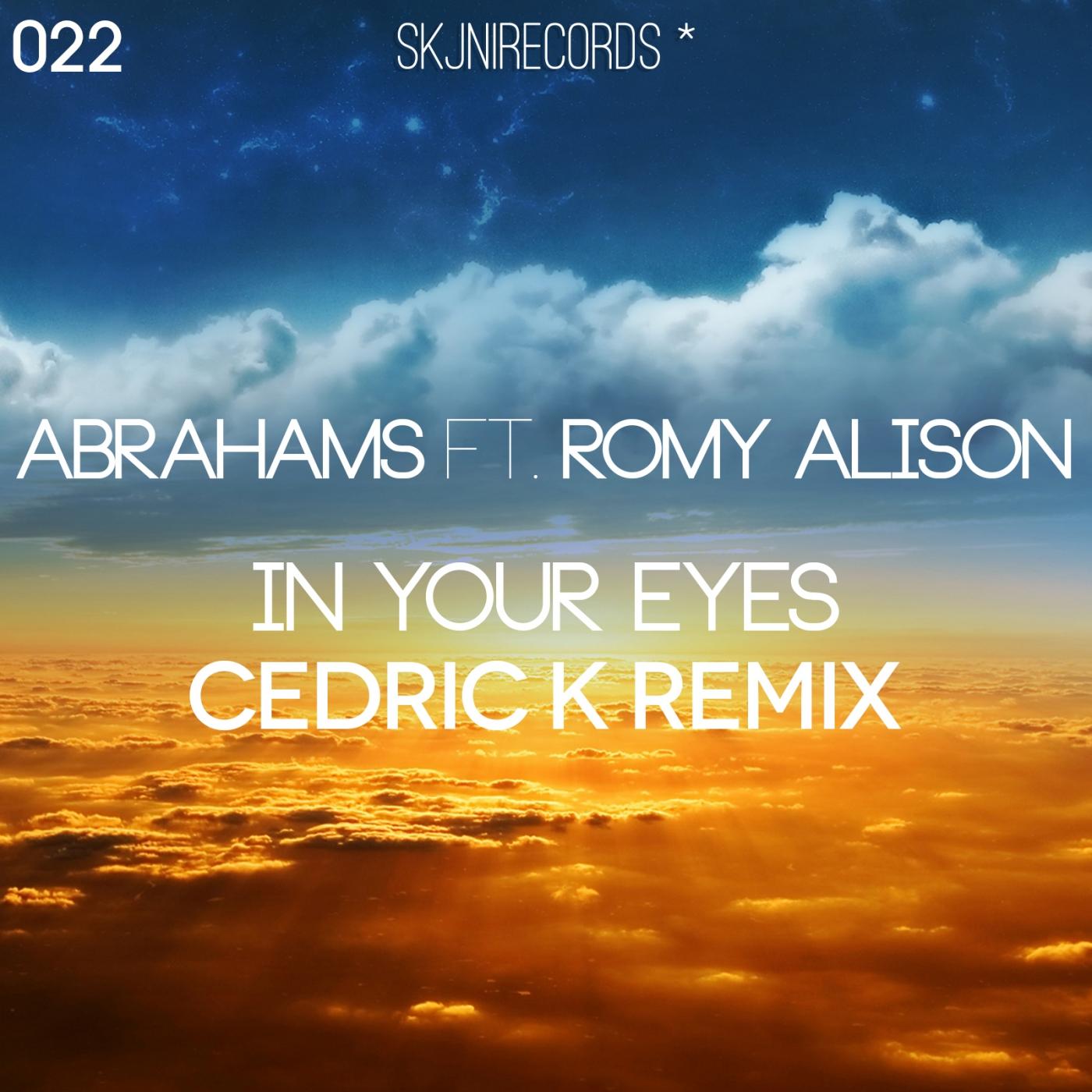 In Your Eyes (Cedric K Remix)