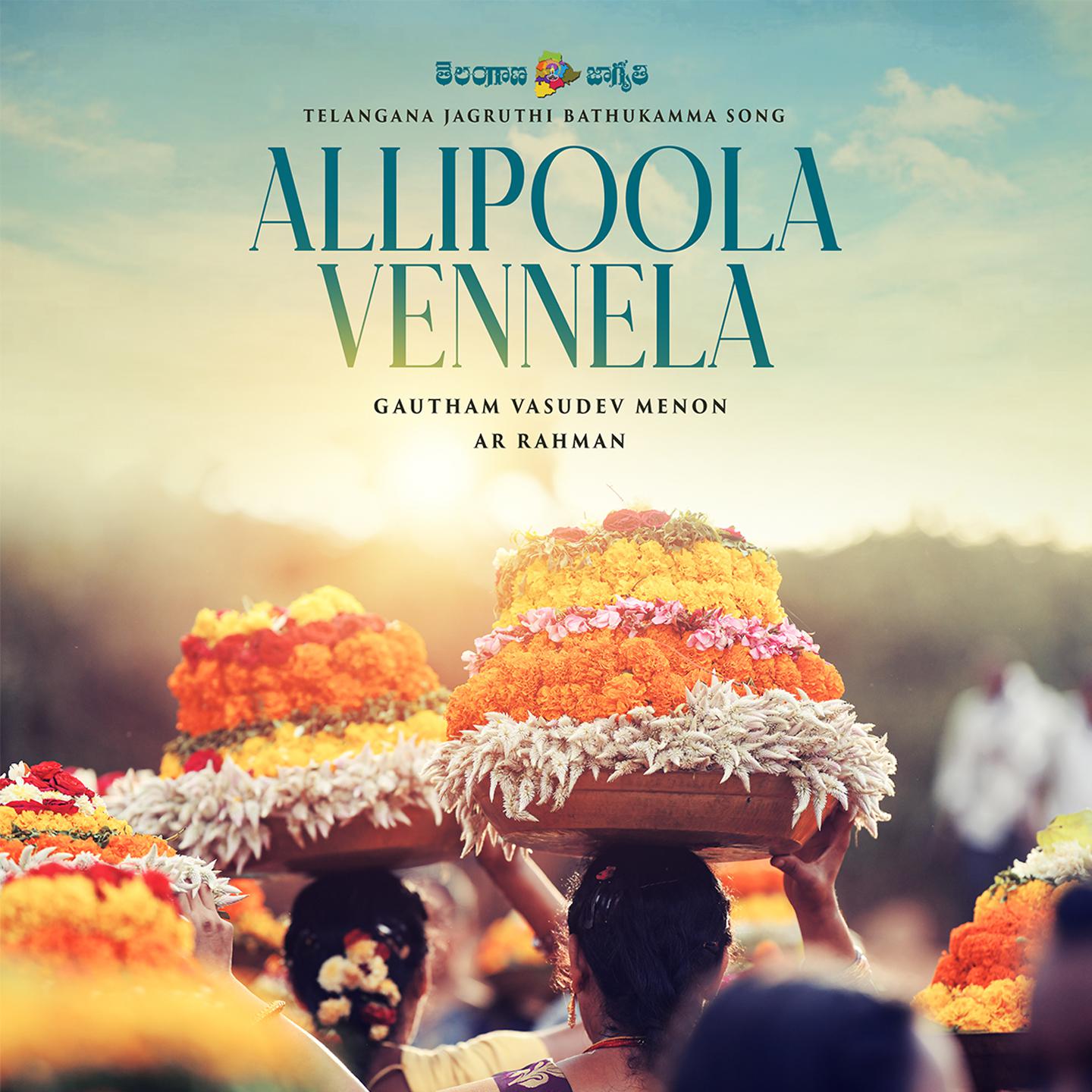 A.R. Rahman - Allipoola Vennela (Telangana Jagruthi Bathukamma Song)