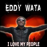 原版伴奏   I Love My People - Eddy Wata  有和声