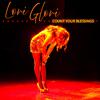 Lori Glori - Count Your Blessings (Tom Pulse Deep Remix Edit)